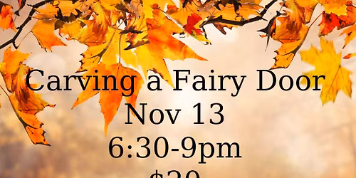 Carve Fairy Gnome Doors