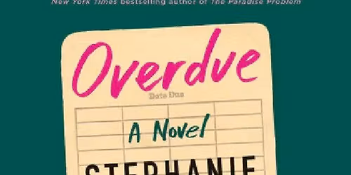 NEW ROMANTICS BOOK CLUB! OVERDUE by Stephanie Perkins