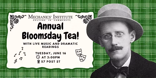 Annual Bloomsday Tea!
