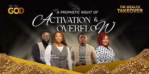 Prophetic Activation & Overflow Night