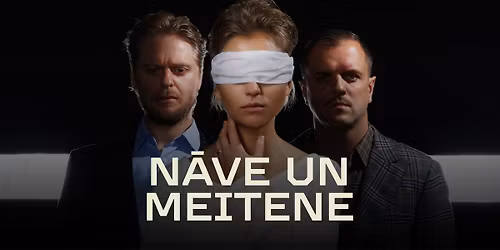 N\u0100VE UN MEITENE | Psiholo\u0123isks trilleris