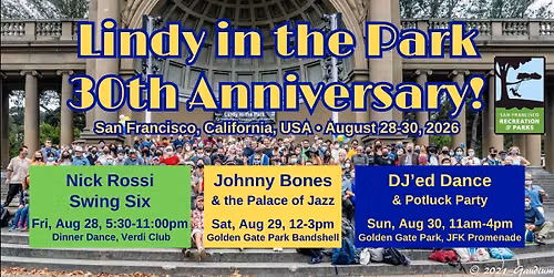 Lindy in the Park 30th Anniversary Weekend Celebration!