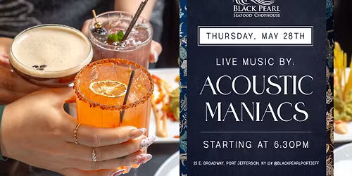 Live Music at Black Pearl - Acoustic Maniacs