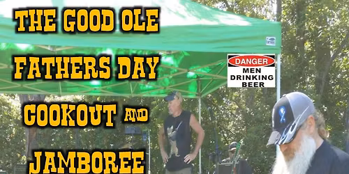 the Good Ole Father's Day Cookout & Jamboree '26