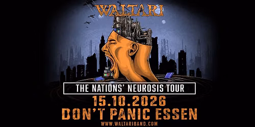 WALTARI \u2022 the nation's neurosis Tour \u2022 Essen 15.10.26