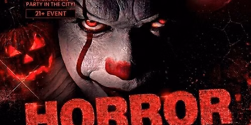 Horror Fest 2 Halloween Party 21+