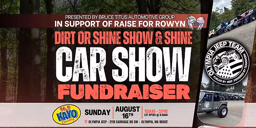 Olympia Jeep's Dirt or Shine Show and Shine Fundraiser \u2728