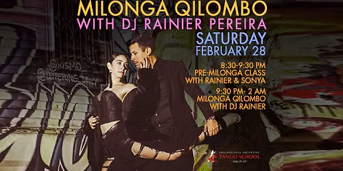 Milonga Qilombo featuring Rainier Pereira & Sonya Tsekanovsky