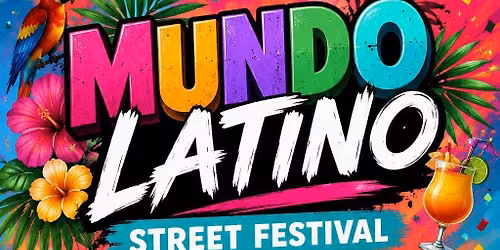 MUNDO LATINO FESTIVAL 