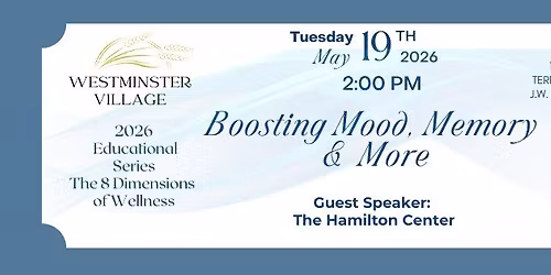 2026 Educational Series: The 8 Dimensions of Wellness - Boosting Mood, Memory, and More