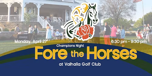 CHAMPIONS NIGHT Fore the Horses