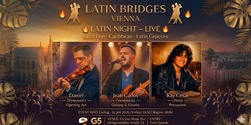 LATIN BRIDGES VIENNA \u2013 Latin Night Live