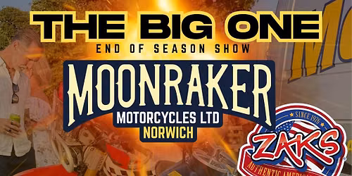 THE BIG ONE END OF SEASON SHOW 