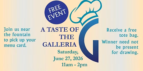 A Taste of the Galleria