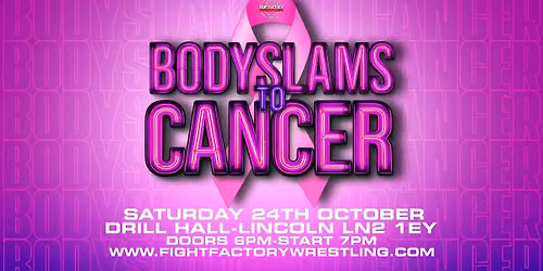 Bodyslams to Cancer 2026