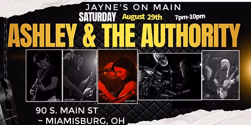Ashley & The Authority @ Jayne's on Main