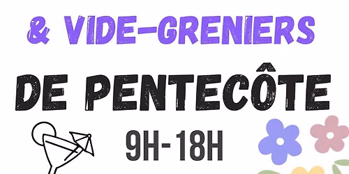 March\u00e9 Artisanal & Vide-greniers de Pentec\u00f4te 