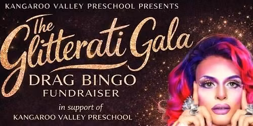 The Glitterati Gala: Drag Bingo Fundraiser