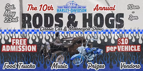 10th Annual Rods & Hogs 