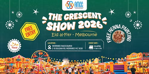 The Crescent Show 2026 (Werribee) - 18th April, 11AM - 8PM