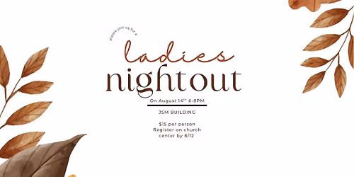 Journey Women at the Well: Ladies' Night Out
