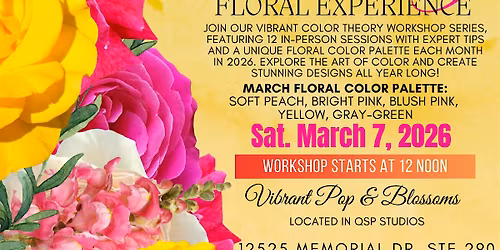 Vibrant Pop & Blossoms  *Sip n Bloom* Floral Workshop