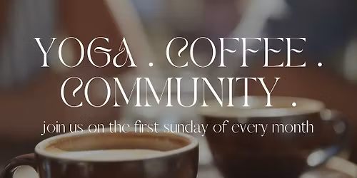 yoga . coffee . community .