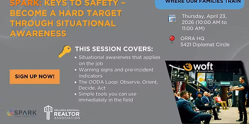 SPARK: Keys to Safety \u2013 Become a Hard Target Through Situational Awareness