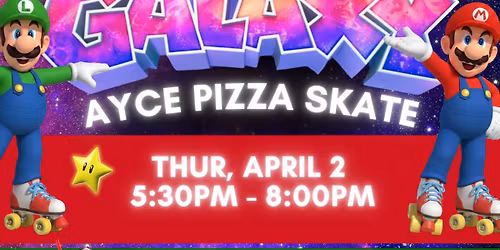 \ud83c\udf44\ud83c\udf55Mario Galaxy AYCE Pizza Party\ud83c\udf55\ud83c\udf44