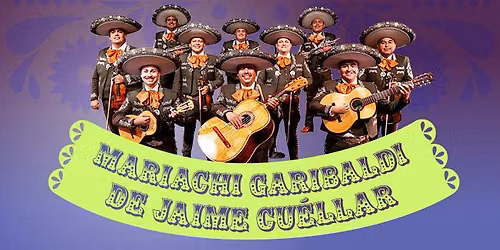 Mariachi Garibaldi de Jaime Cu\u00e9llar Live in Concert 