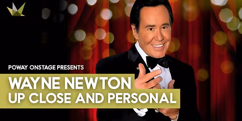 Wayne Newton: Up Close and Personal