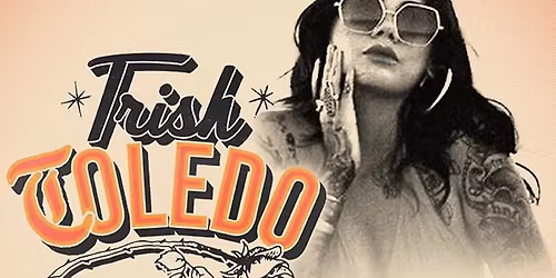 Trish Toledo at Tower Theatre - Fresno