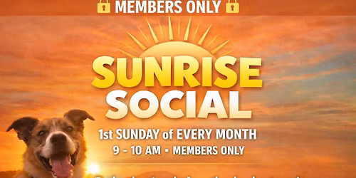 \ud83c\udf05\u2728 SUNRISE SOCIAL \u2013 Members Only \u2728\ud83c\udf05