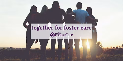 Together for Foster Care - Cedar City