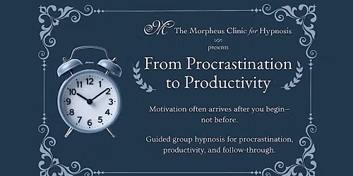 From Procrastination to Productivity
