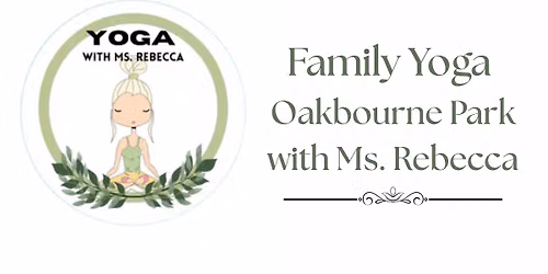Family Yoga with Ms. Rebecca