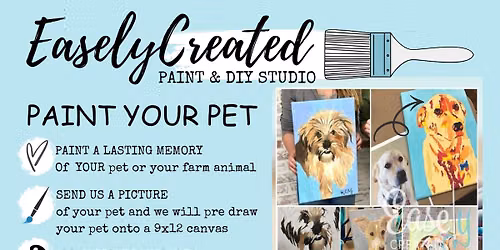Paint YOUR Pet at Easely Created