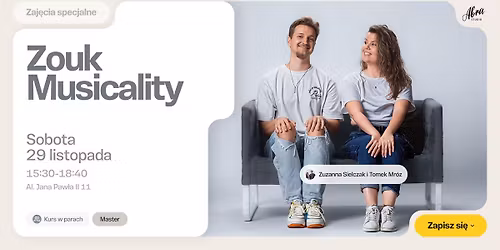 Zouk Musicality z Zuz\u0105 & Tomkiem Master