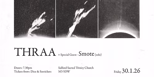 Thraa \/ Smote (solo set) at Salford Sacred Trinity Church 30th January 