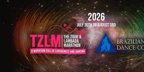 The Zouk and Lambada Marathon 2026