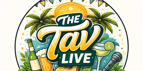The Tav Live 