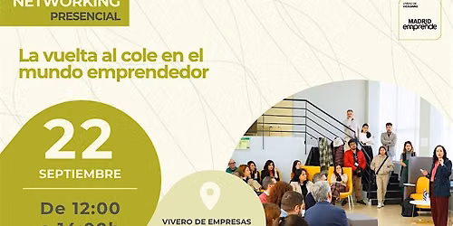 NETWORKING I La vuelta al cole en el mundo emprendedor