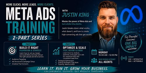 Mastering Meta Ads for Realtors Part 2 of 2