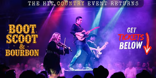 Boot Scoot and Bourbon - Birmingham