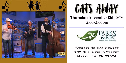 Music for Seniors FREE Daytime Concert with Cats Away