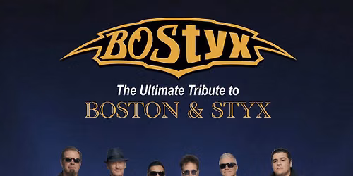 BOSTYX: The Ultimate Boston Styx Tribute at The Beacon Theatre - Hopewell