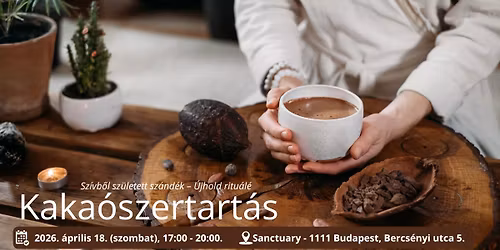 Kaka\u00f3szertart\u00e1s - Sz\u00edvb\u0151l sz\u00fcletett sz\u00e1nd\u00e9k, \u00dajhold ritu\u00e1l\u00e9