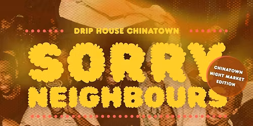 SORRY NEIGHBOURS: AFRO HOUSE & FUNK