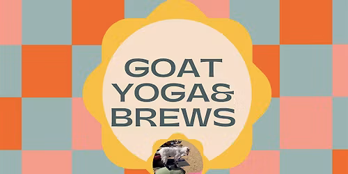 Goat Yoga & Brews