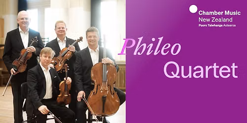 Phileo Quartet - CMNZ Series, Hamilton — Gallagher Academy of Performing Arts and Gallery